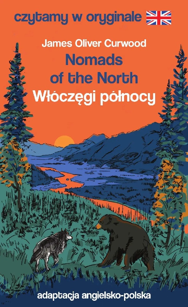 Nomads of the North = Włóczęgi północy : adaptacja w wersji…